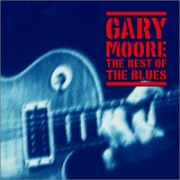 Moore, Gary The Best Of The Blues