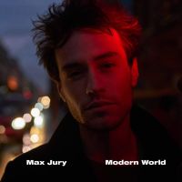 Jury, Max Modern World