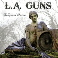 L.a. Guns Hollywood Forever