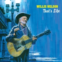 Nelson, Willie That's Life