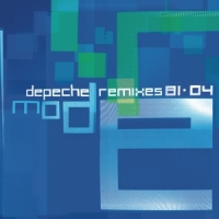 Depeche Mode Remixes 81>04