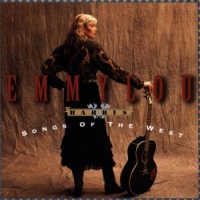 Harris, Emmylou Songs Of The West