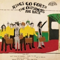 Kings Go Forth Outsiders Are Back