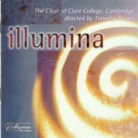 Choir Of Clare College, Cambridge Illumina