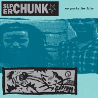 Superchunk No Pocky For Kitty
