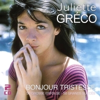 Greco, Juliette Bonjour Tristesse