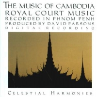 Music Of Cambodia Music Of Cambodia Vol. 2  Royal Cou