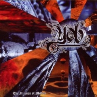 Yob The Illusion Of Motion