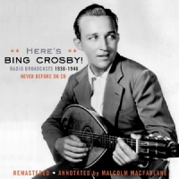 Crosby, Bing Radio Broadcasts 1938-1946