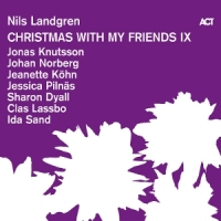 Landgren, Nils Christmas With My Friends Ix