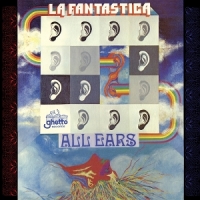 Fantastica, La Form Ear To Ear