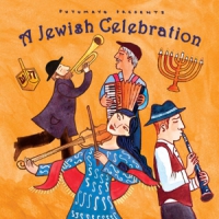Putumayo Presents A Jewish Celebration