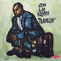 Hooker, John Lee Travelin' + 4 =remastered