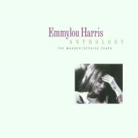 Harris, Emmylou Anthology: Warner Reprise