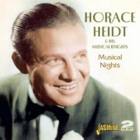 Heidt, Horace & His Music Musical Nights