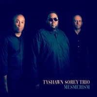Tyshawn Sorey Trio Mesmerism