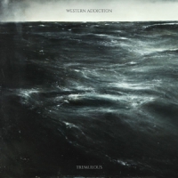 Western Addiction Tremulous