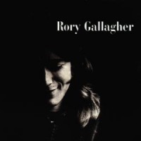 Gallagher, Rory Rory Gallagher -2012 Remaster-