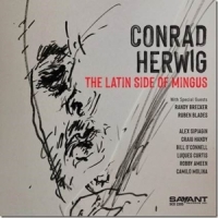 Herwig, Conrad The Latin Side Of Mingus