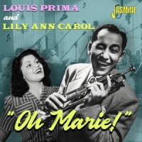 Prima, Louis & Lily Ann Carol Oh Marie!