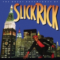 Slick Rick Great Adventures Of Slick Rick