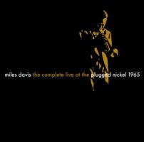 Miles Davis at the Plugged Nickel heruitgaves