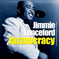 Lunceford, Jimmie & His Orchestra Jazznocracy