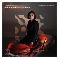 Mascardi, Evangelina Bach: Complete Lute Works