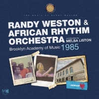 Randy Weston & African Rhythm Orche Brooklyn Academy Of Music 1985
