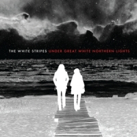 White Stripes, The Under Great White Northern Lights (live)