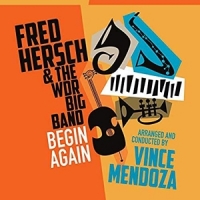 Hersch, Fred & The Wdr Big Band Begin Again