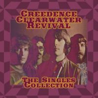 Creedence Clearwater Revival The Singles Collection