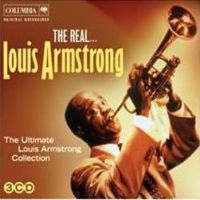 Armstrong, Louis The Real... Louis Armstrong