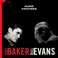 Baker, Chet & Bill Evans Alone Together (lp+cd)