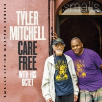 Mitchell, Tyler -octet- Sun Ra's Journey Featuring Marshall Allen