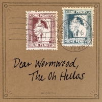 Oh Hellos Dear Wormwood (10 Yr Anniversary)