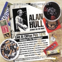Hull, Alan Alright On The Night Live At Clifton Poly 1975