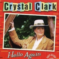 Crystal Clark Hello Again