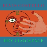 Costello, Elvis Hey Clockface -coloured-