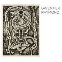 Raymond, Gwenifer You Never Were Much Of A Dancer