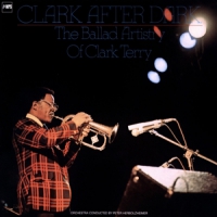 Terry, Clark Clark Terry: Clark After Dark
