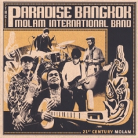 Paradise Bangkok Molam International Band 21st Century Molan