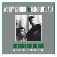 Guthrie, Woody Vs. Ramblin' Jack Elliot Singer And The Song