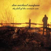 Sampson, Don Michael The Fall Of The Western Sun
