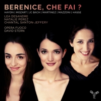 L. Desandre & Happy Perez & Opera F Berenice Che Fai