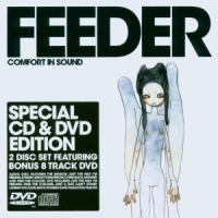 Feeder Comfort In Sound