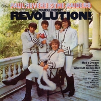 Revere, Paul & Raiders Revolution
