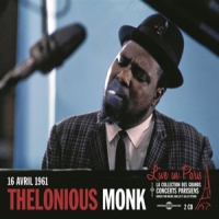 Monk, Thelonious Live In Paris 16 Avril..
