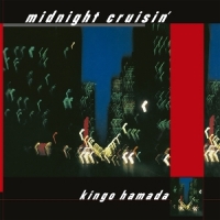 Hamada, Kingo Midnight Cruisin