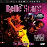Belle Stars Live From London